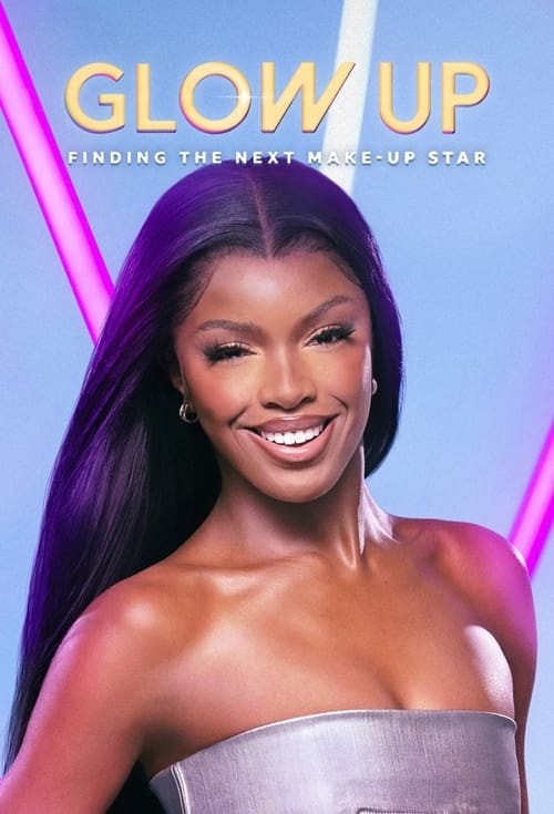 Glow Up Britain’s Next Make-Up Star : 4.Sezon 1.Bölüm