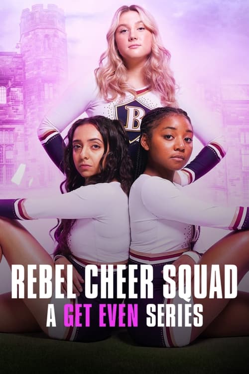 Rebel Cheer Squad A Get Even Series : 1.Sezon 4.Bölüm