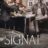 Signal : 1.Sezon 1.Bölüm izle