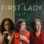 The First Lady : 1.Sezon 10.Bölüm izle