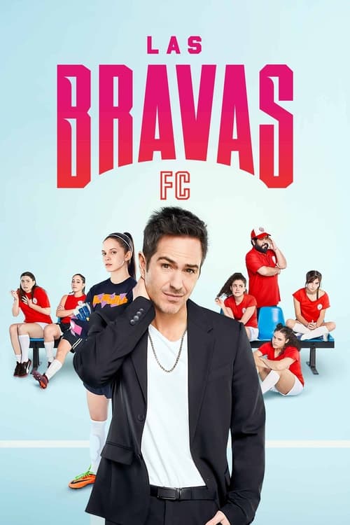 Las Bravas FC : 2.Sezon 3.Bölüm