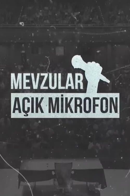 Mevzular Açık Mikrofon : 2.Sezon 3.Bölüm