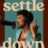 Settle Down : 1.Sezon 1.Bölüm izle