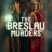 The Breslau Murders : 1.Sezon 1.Bölüm izle